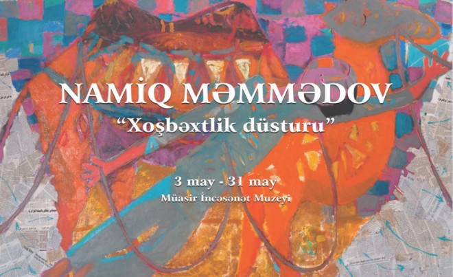 "Xoşbəxtlik düsturu" adlı sərgi açılacaq