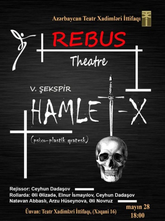 “Hamlet” Teatr Xadimləri İttifaqının səhnəsində