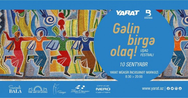 “YARAT” da uşaqlar üçün növbəti festival