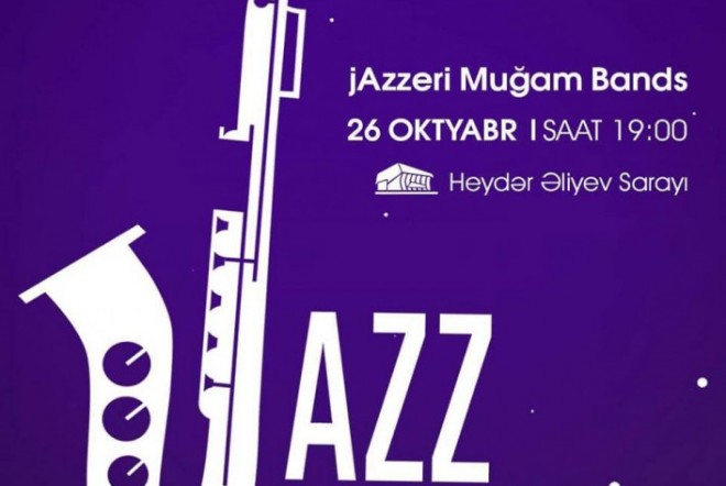 Heydər Əliyev Sarayında tanınmış yerli caz ifaçılarının konserti olacaq