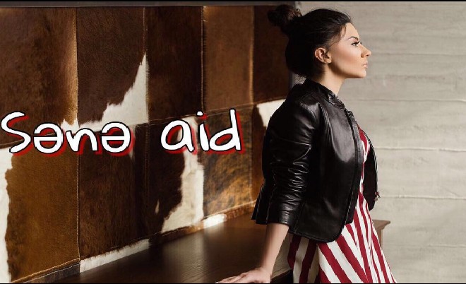 Aysel: “Sənə aid”