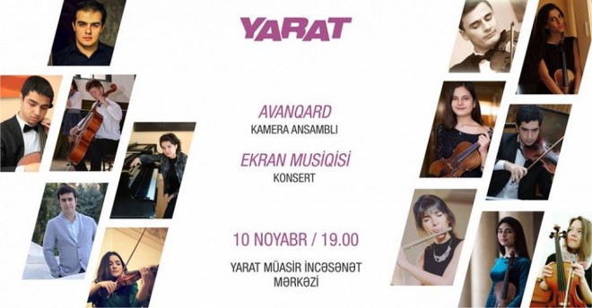 “YARAT”da ekran musiqiləri səslənəcək