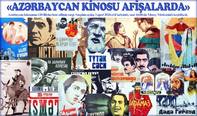 Bakıda milli kinomuzun 120 illiyinə sərgi açılacaq