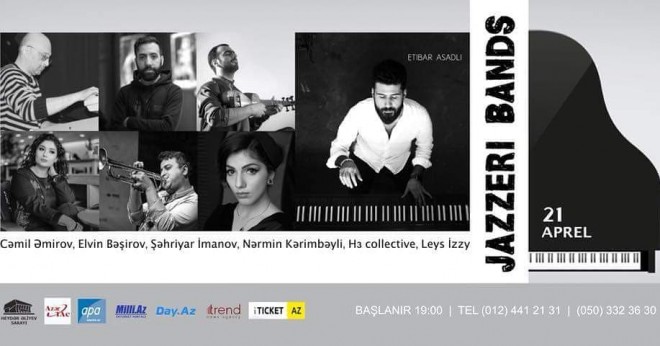 Bakıda "jAzzeri Bands" adlı möhtəşəm konsert reallaşıb - reportaj