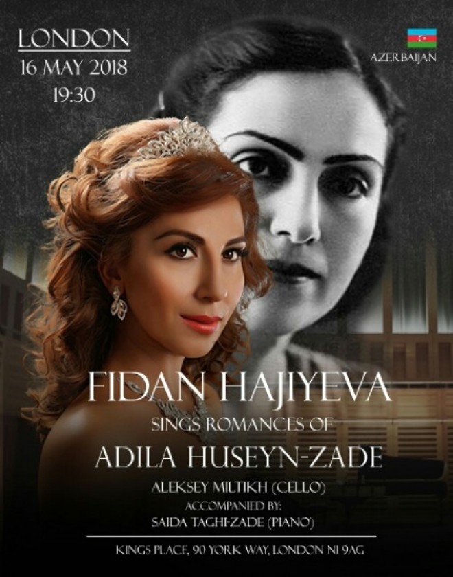 Fidan Hacıyeva Londonda Ədilə Hüseynzadənin romanslarını ifa edəcək