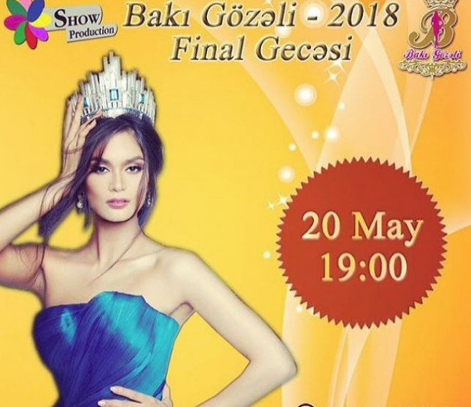 “Bakı Gözəli-2018"in final gecəsi keçiriləcək