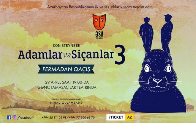 “Adamlar və siçanlar” nümayiş olunacaq