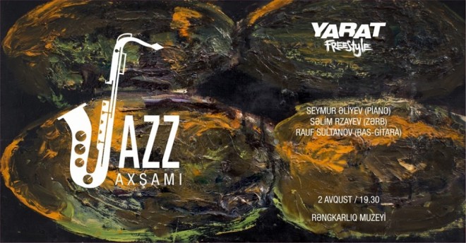 Bakıda “Caz axşamı” təşkil olunacaq