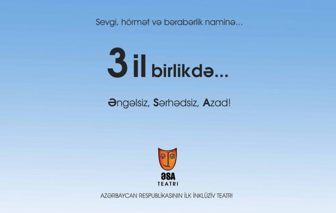 “ƏSA” Teatrı 3 yaşını qeyd edir