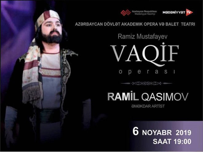 "Vaqif" operası nümayiş olunacaq