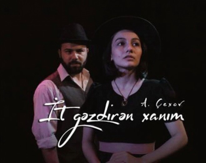 “İt gəzdirən xanım” təqdim olunacaq