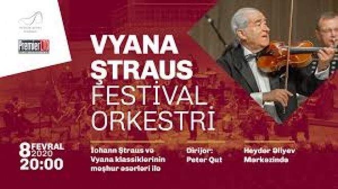 Vyana Ştraus Festival Orkestri Bakıya gələcək