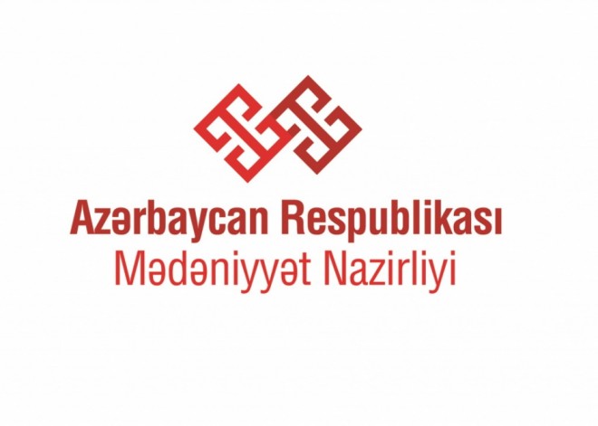 Mədəniyyət Nazirliyi beynəlxalq təşkilatlara müraciət ünvanladı