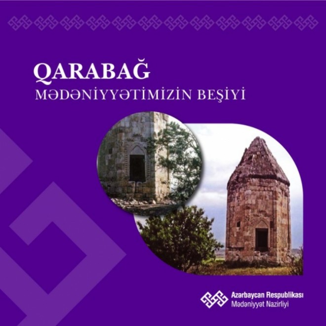 “Qarabağ – mədəniyyətimizin beşiyi”: Məmmədbəyli türbəsi