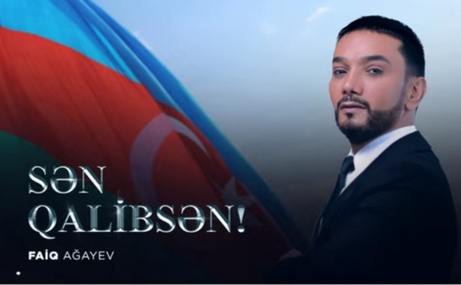 Faiq Ağayev "Sən qalibsən!" oxudu - video