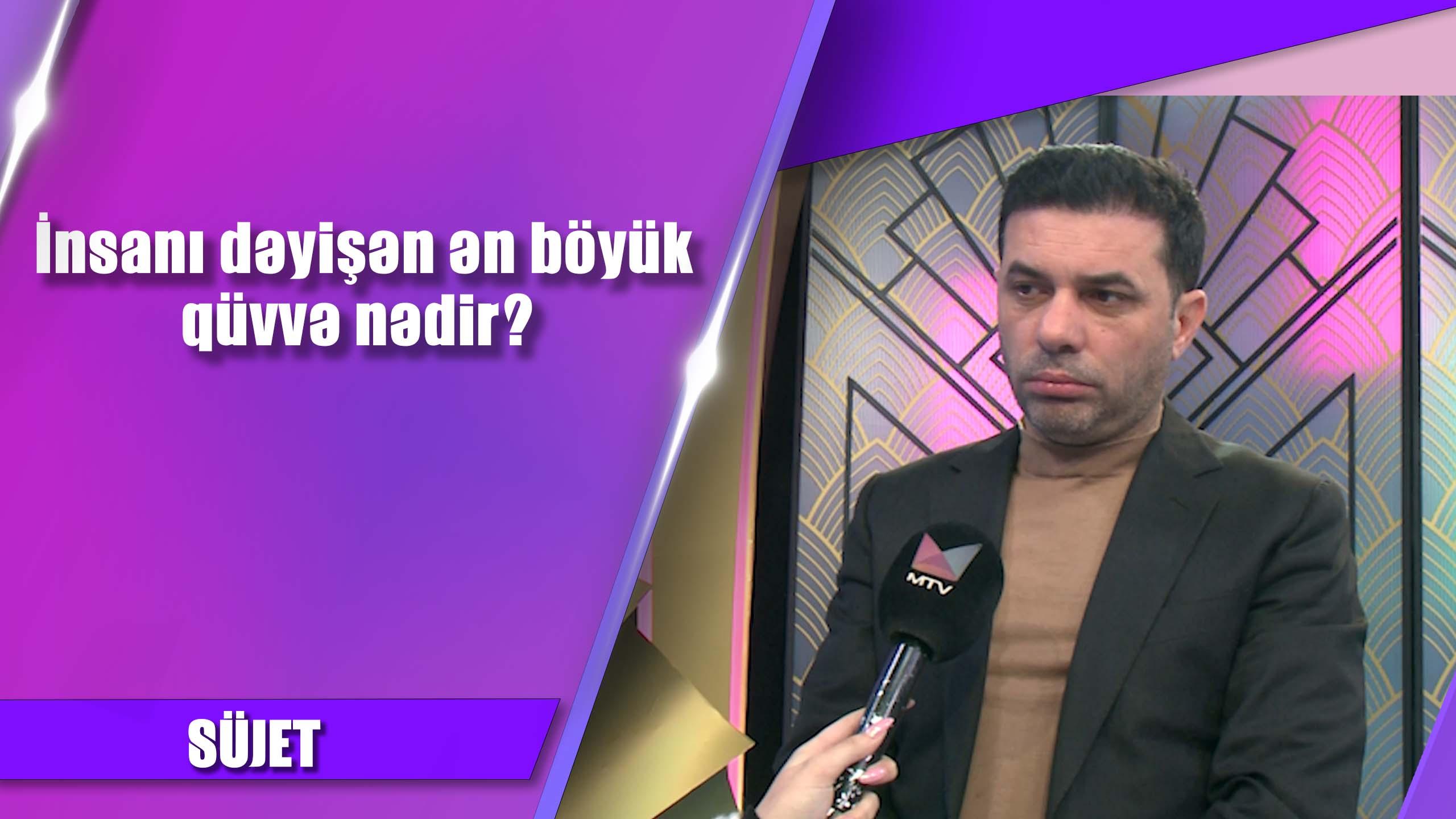 İnsanı dəyişən ən böyük qüvvə nədir?