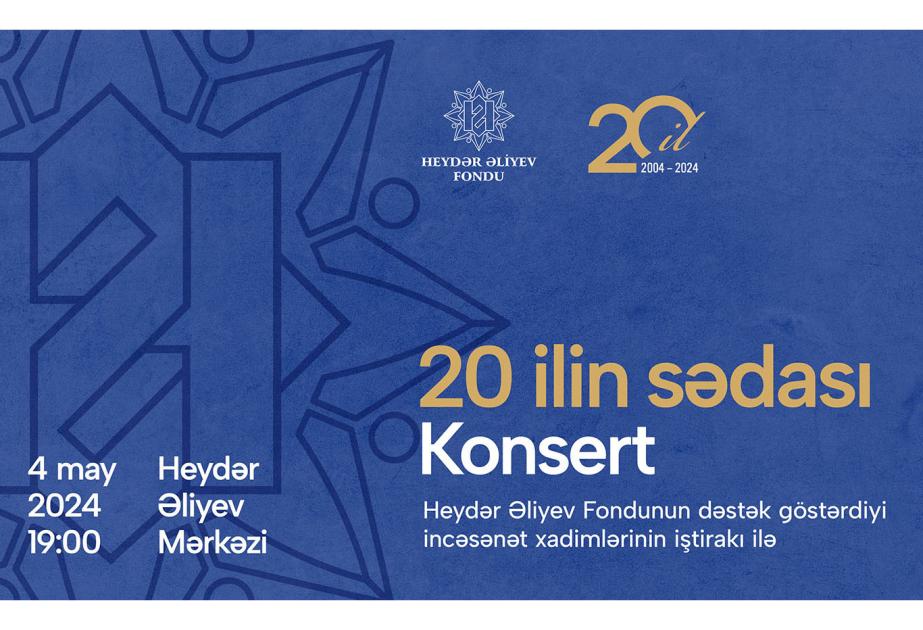 “20 ilin sədası” adlı konsert olacaq