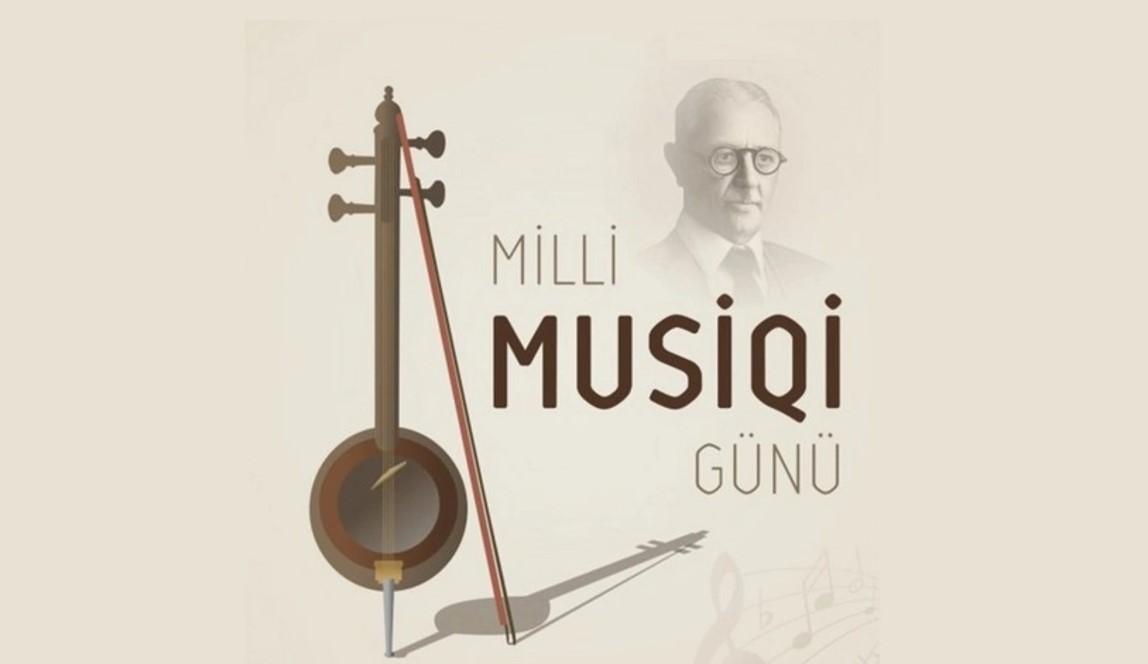 Bu gün Milli Musiqi Günüdür