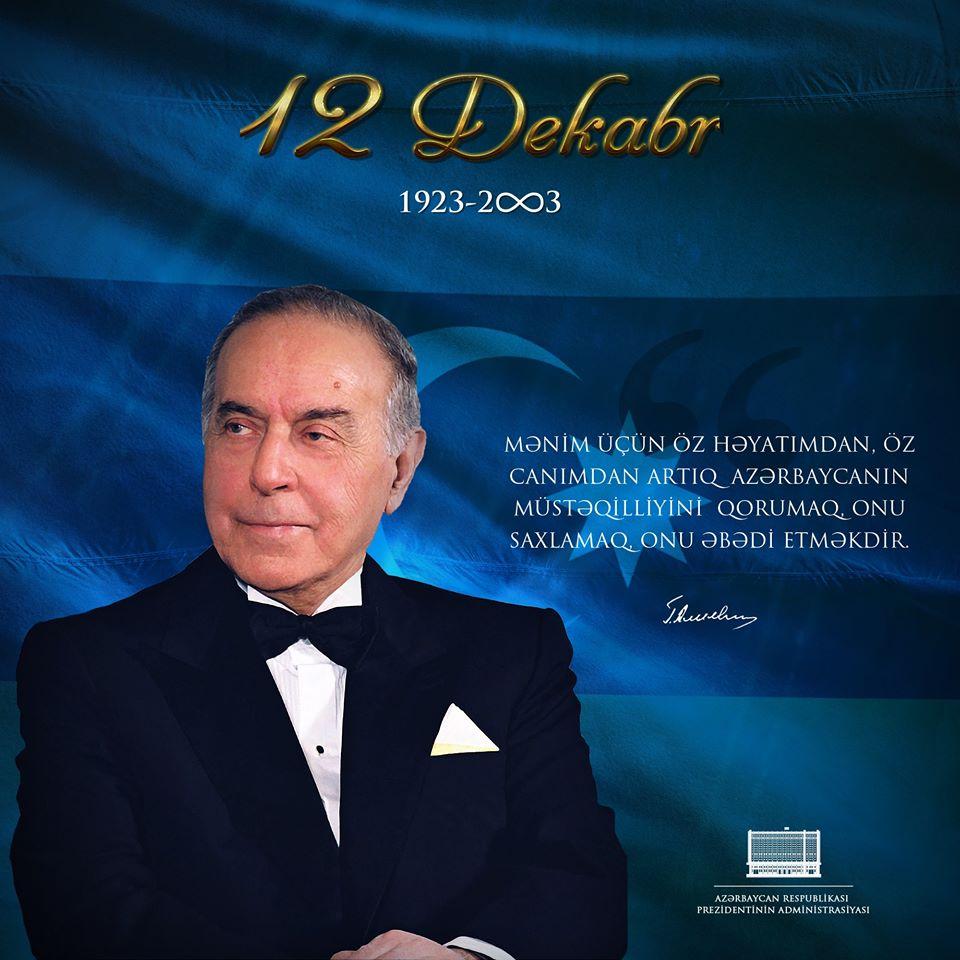 Ülu öndər Heydər Əliyevin anım günüdür
