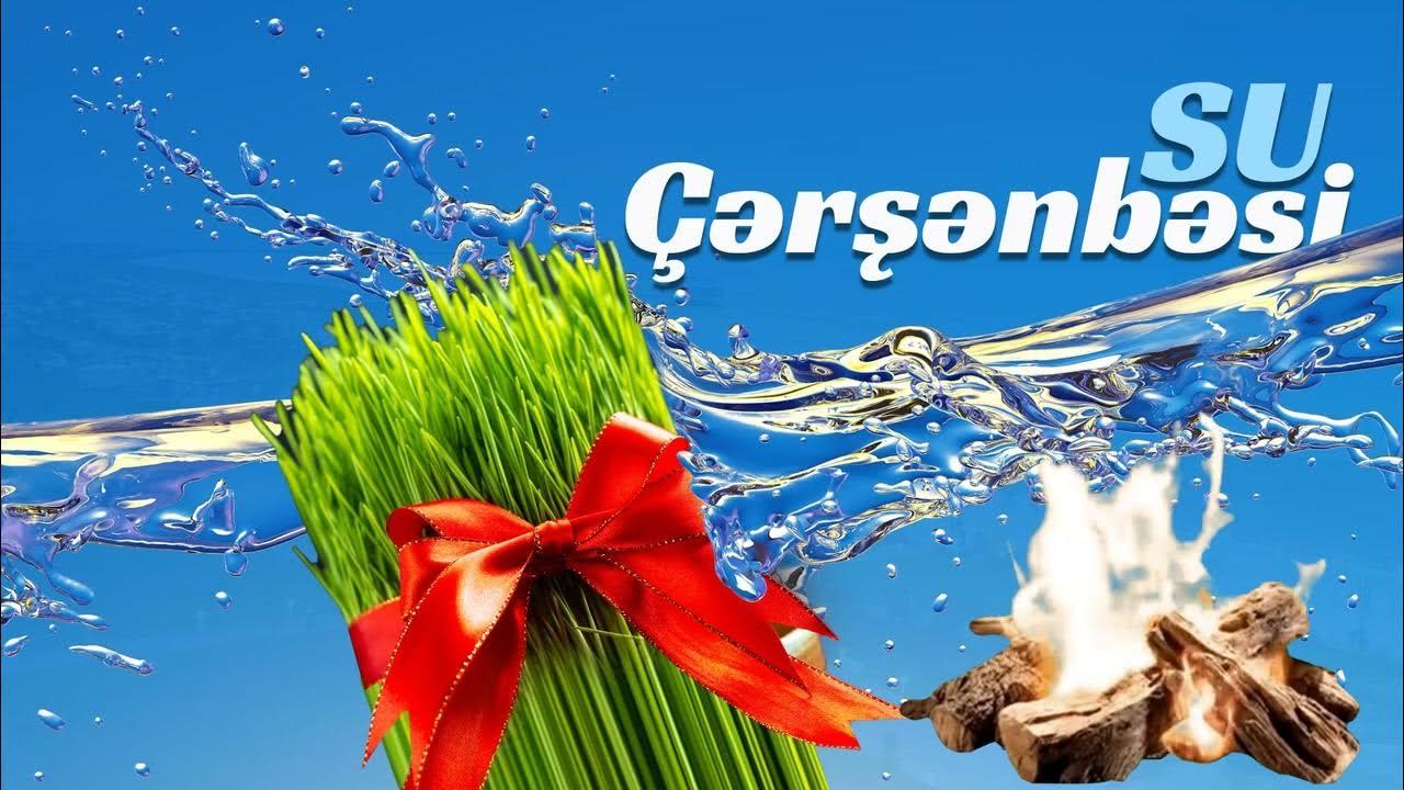 Bu gün Novruzun ilk çərşənbəsidir.