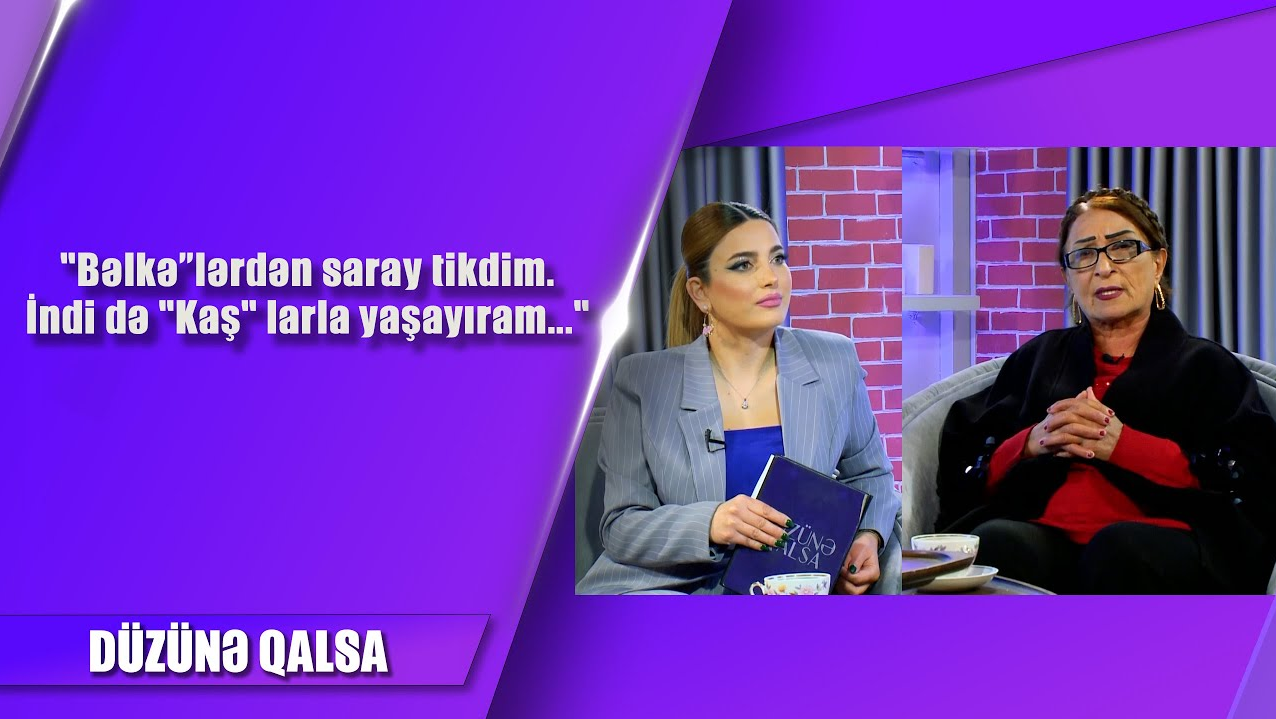 Bəlkələrlə çox yaşadım,bəlkələrdən saray tikdim. İndi də "kaş"larla yaşayıram... - Fatma Mahmudova
